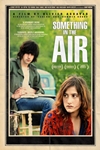 Something in the Air (Apres mai)