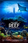 Last Reef: Cities Beneath the Sea, The